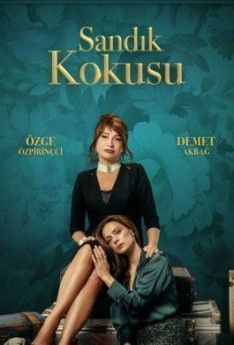 Запах сундука турецкий сериал